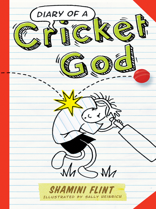 Title details for Diary of a Cricket God by Shamini Flint - Available